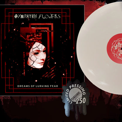 Sympathy Flowers Dreams of Lurking Fear LP LIMITED REPRESS